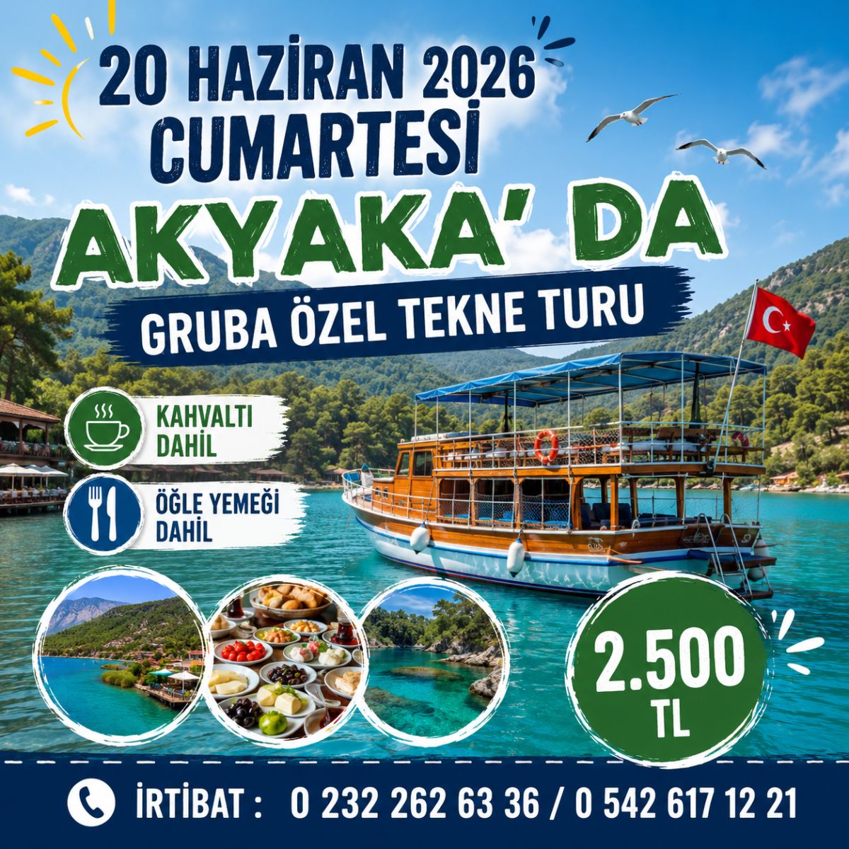 İzmir çıkışlı Akyaka tekne Turu