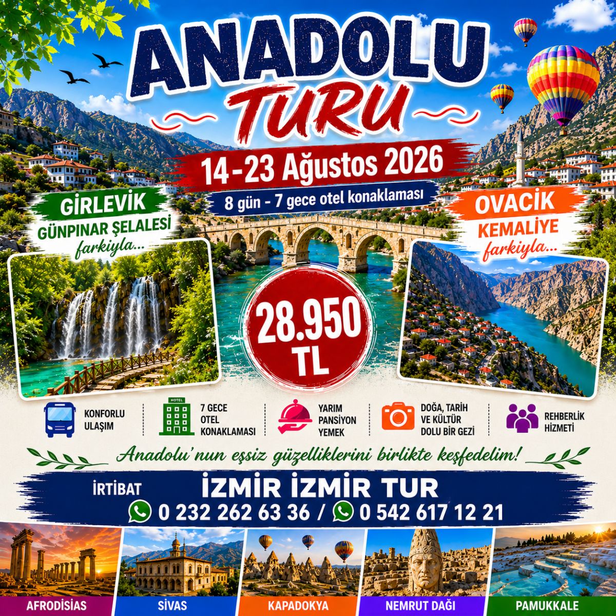 İzmir Çıkışlı Anadolu Turu